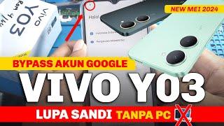 BYPASS FRP VIVO Y03 LUPA SANDI TANPA PC TERBARU 2024 | SANTRI BOOTLOOP