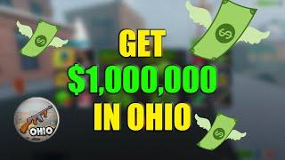 TOP 10+ WAYS TO GET MONEY IN OHIO ROBLOX