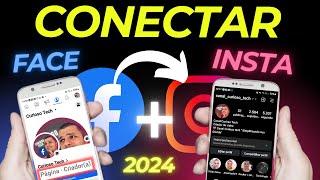 ATUALIZOU: COMO CONECTAR E VINCULAR CONTA DO INSTAGRAM COM FACEBOOK EM 2024