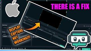 Display Capture for Streamlabs OBS MAC FIX | Black Display Capture FIX!!
