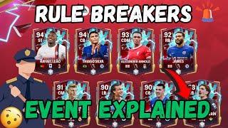 Rule Breakers Event Explained.!!!!