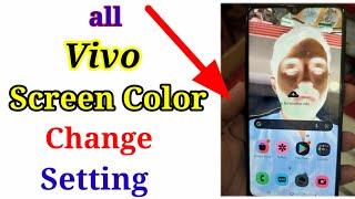 Make Vivo Phone Display Colour Setting/Make Online/Vivo Screen Colour Setting