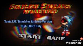 Sonic.EXE Simulator Remastered Android Version! | Full Details Only