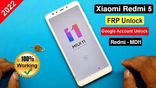 Xiaomi Redmi 5 FRP Unlock | Redmi 5 (MDI1) Google Account Remove 2022 | MIUI 11 (Without PC)