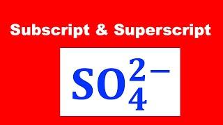 How To Type Subscript And Superscript At The Same Time In Word