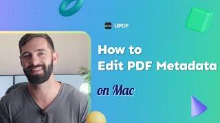 How to Edit PDF Metadata on Mac | UPDF