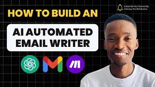 How to build an AI Automated Email Writer | Make.com | Chatgpt | FULL TUTORIAL