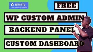 customize WordPress backend dashboard ( Custom admin backend Panel ) - Wp adminify tutorial.