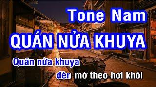 Karaoke Quán Nửa Khuya - Tone Nam (Fm) | Nhan KTV