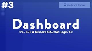 HOW TO MAKE A DISCORD OAUTH2 LOGIN & EJS EXPLANATION | DASHBOARD | #3