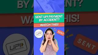 How to reverse an accidental UPI payment? #shorts