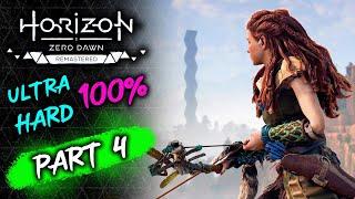  Horizon Zero Dawn Remastered - Part 4 (Ultra Hard 100%)