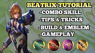 Beatrix Tutorial For Beginners & How to use Beatrix properly and correctly | Mobile Legends