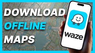 How To Download Offline Maps Waze (2024)