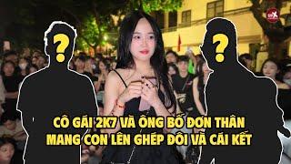 Em gái 2k7 đến từ Hưng Yên và ông bố đơn thân mang con lên ghép đôi và cái kết