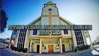 Mission Vengthlang Kohhran Chanchin (1968-2015) Johana Group