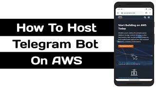 How To Host Telegram Bot on AWS - Amazon Web Services