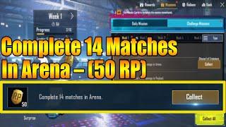 Complete 14 Matches In Arena In 1-Minute MONIKA