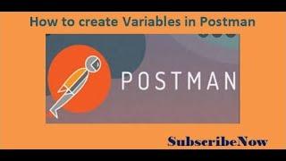 How to create Variables in Postman