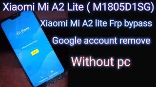 Xiaomi Mi A2, A2 Lite Google Account FRP Bypass Without PC
