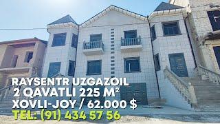 2 QAVATLI 225 M2 XOVLI JOY SOTUVDA RAYSENTR UZGAZOIL