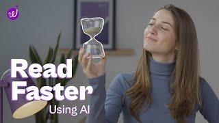 How to Read Faster Using AI