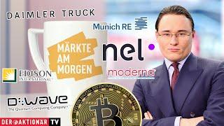 Märkte am Morgen: D-Wave, Edison, Munich Re, Bitcoin, Nel, Moderna, Abercombie, Daimler Truck