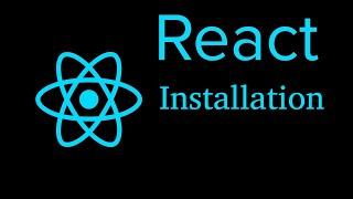 React js Hindi Tutorial #2 Installation