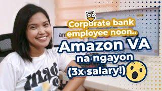 Bank Officer Becomes an Amazon VA, Earns 3x More Salary Working From Home! | Erika Success Story