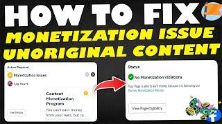 How To Fix Content Monetization Issues | Remove Monetization Policy Violations in 2024