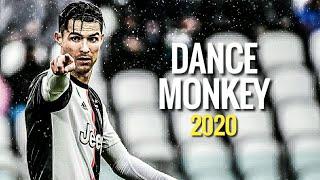 Cristiano Ronaldo • DANCE MONKEY 2020 | Skills & Goals