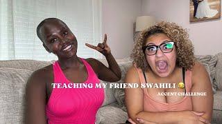 teaching my American friend Swahili words & accent challenge *lots of laugh  *