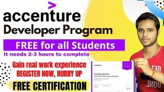 Accenture Developer Program | Gain real work Experience in Programming & Security | FREE CERTIFICATE