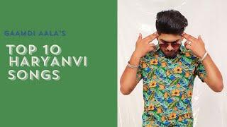 Best Song Of Gaamdi Aala | Top 10 Haryanvi Song | New Haryanvi Song 2023