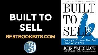 Built to Sell | John Warrillow | Book Summary