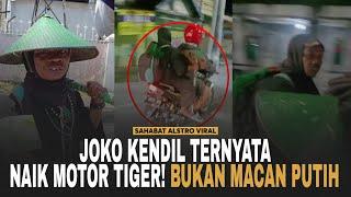 VIRAL JOKO KENDIL Tertangkap Basah Naik Motor Tiger, Bukan Naik Macan Putih.