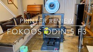 Fokoos Odin-5 F3 | 3D Printer Review