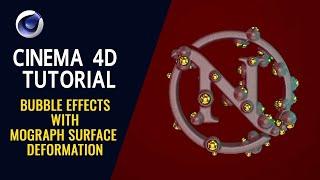 Bubble Effects with Mograph Surface Deformation - Cinema 4D Tutorial