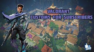 VALORANT - Customs for subscribers x APEX legends later | தமிழ் live stream #tamilgaming #TG300K