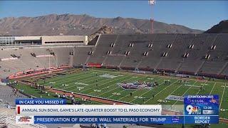 Annual Sun Bowl game’s late-quarter boost to El Paso economy