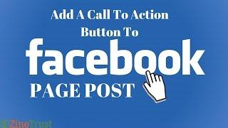 How To Add a Call To Action Button To Your Facebook Page Post Free - 2017