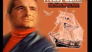 Freddy Quinn - Sie hieß Mary Ann ...