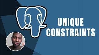 PostgreSQL: Unique Constraints | Course | 2019