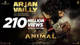 ANIMAL: ARJAN VAILLY | Ranbir Kapoor | Sandeep Vanga | Bhupinder B, Manan B | Bhushan K