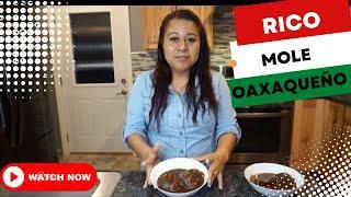 CÓMO HACER MOLE OAXAQUEÑO FÁCIL Y RICO!!