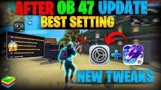 FREE FIRE AFTER OB47 UPDATE BEST HEADSHOT SETTINGS & SENSITIVITY II FF OB47 UPDATE NO RECOIL SENSI