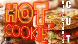 Hot Cookie Delivers -- Director's Cut