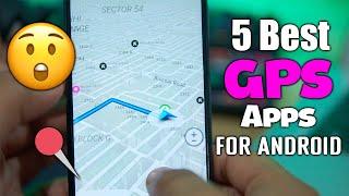 5 Best Free GPS Apps For Android   