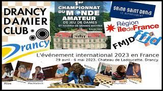 Jeu de dames - Drancy 2023 - Coupe du monde & 1er Championnat du monde amateurs