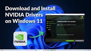 How to Download and Install NVIDIA Drivers on Windows 11